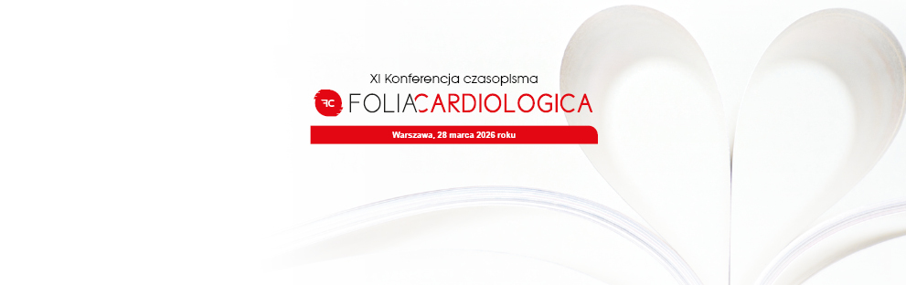 XI Konferencji Czasopisma Folia Cardiologica